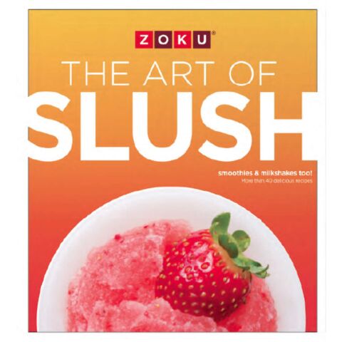 Slush en Milkshake Receptenboek The Art of Slush